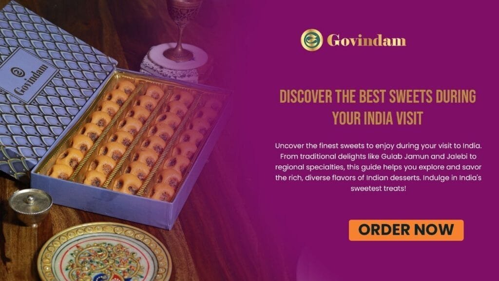 Indian sweets, Culinary tourism, Traditional desserts, Regional specialties, Food guide, Cultural experiences, Mithai