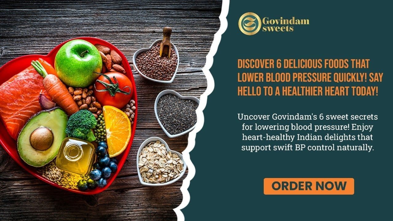 Colorful array of blood pressure-lowering foods with Govindam's heart-friendly sweets