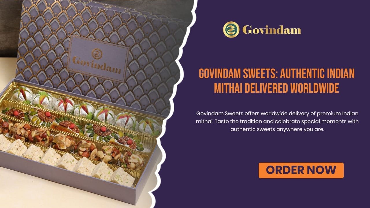 Text: Govindam Sweets making and delivering authentic Indian mithai