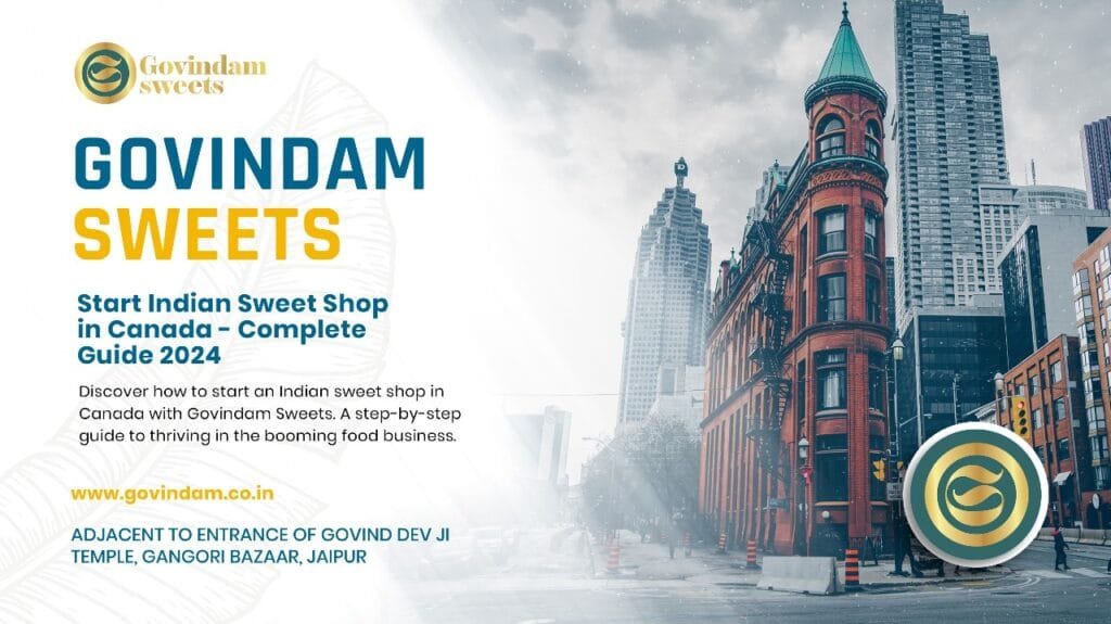 Modern Indian sweet shop Canada showing professional displays and setup standards