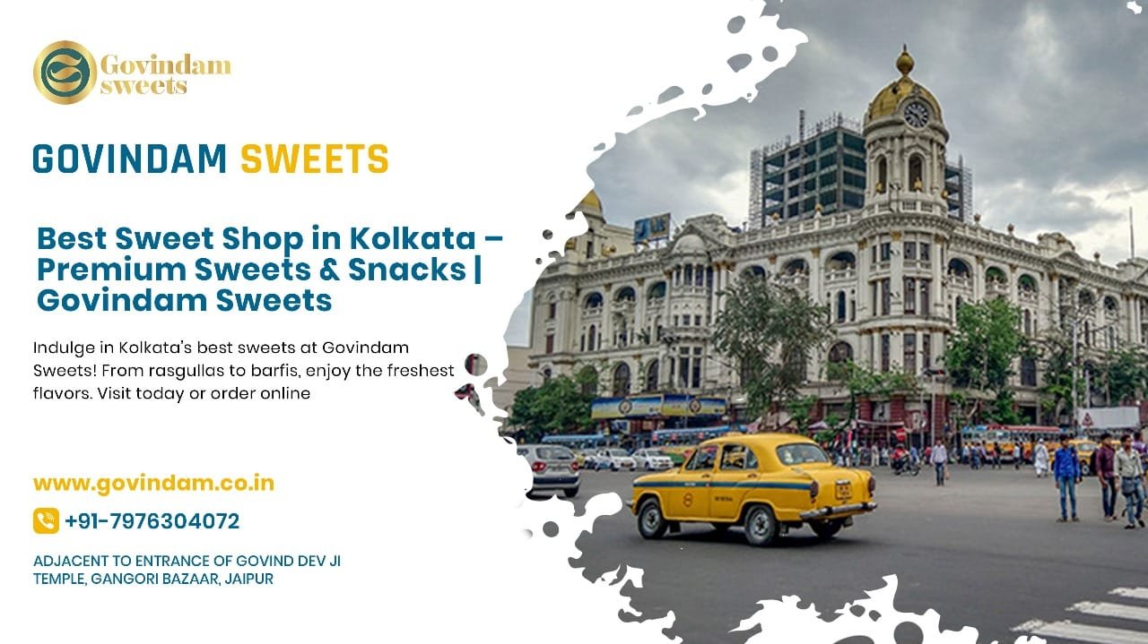 Premium sweet shop Kolkata displaying authentic mithai collection expert craftsmanship