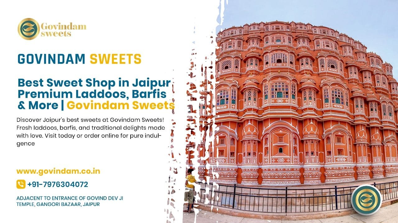 Premium sweet collection Jaipur showing traditional ladoos barfi Rajasthani specialties