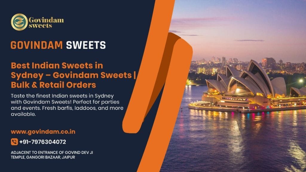 Govindam Sweets Sydney: Best Indian sweet shop for bulk and retail orders