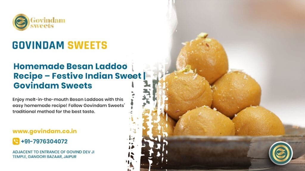 Traditional besan ladoo recipe with authentic preparation