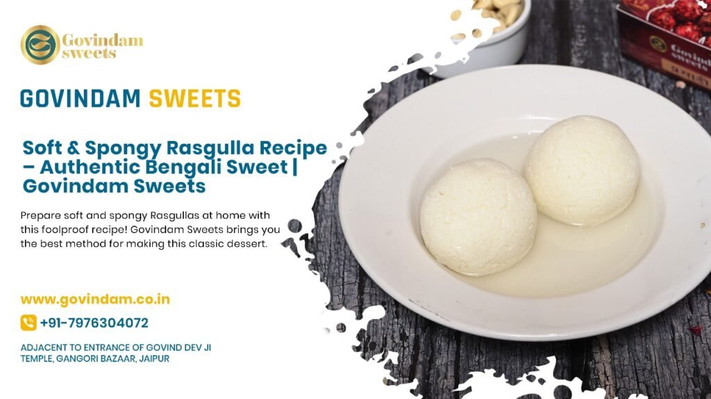 master the art of creating perfectly soft and spongy rasgullas with our comprehensive professional guide.