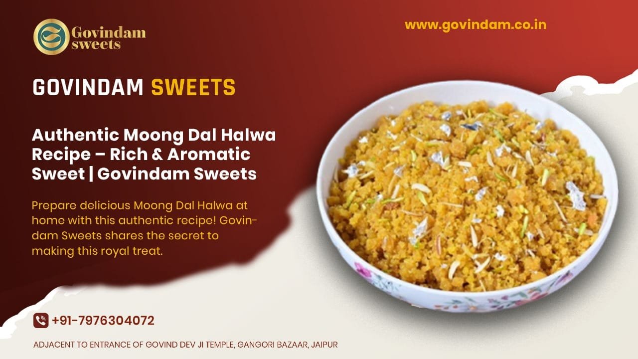 Traditional moong dal halwa recipe with authentic preparation