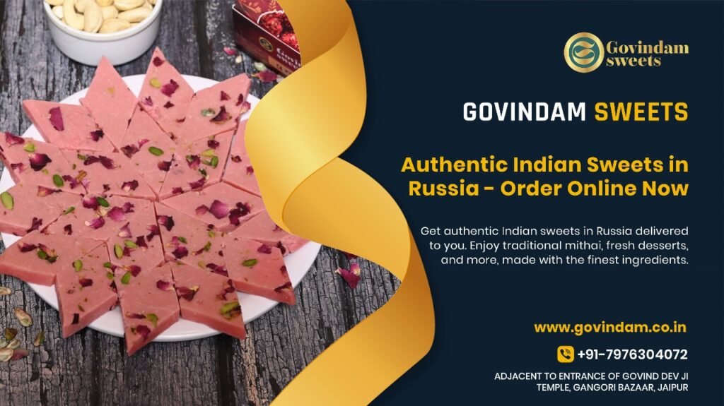 Premium selection of authentic Indian sweets available at Govindam's shops in Russia